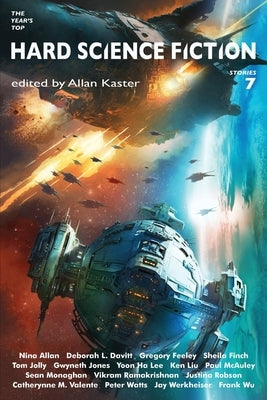 The Year's Top Hard Science Fiction Stories 7 by Allan, Nina