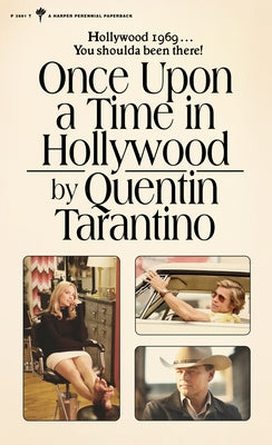 Once Upon a Time in Hollywood by Tarantino, Quentin
