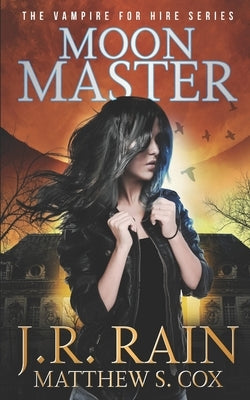Moon Master by Cox, Matthew S.