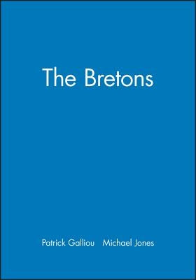 The Bretons by Galliou, Patrick