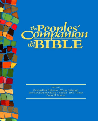 Peoples' Companion to the Bible by DeYoung, Curtiss Paul