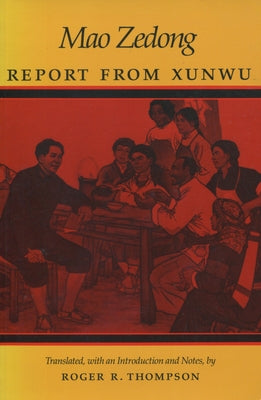 Report from Xunwu by Mao, Zedong