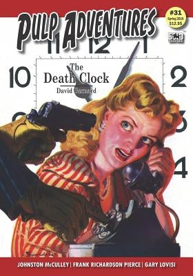 Pulp Adventures #31: The Death Clock by Parente, Audrey
