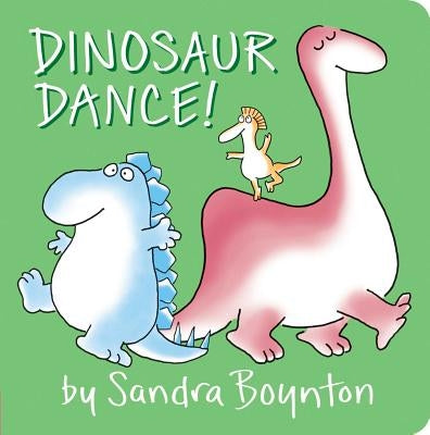 Dinosaur Dance! by Boynton, Sandra