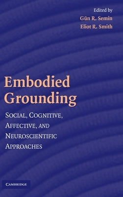 Embodied Grounding by Semin, Gün R.