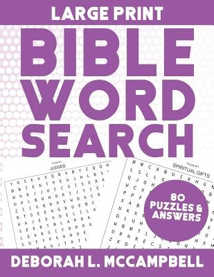 Large Print Bible Word Search: Bible Word Search For Adults and Children by McCampbell, Deborah L.