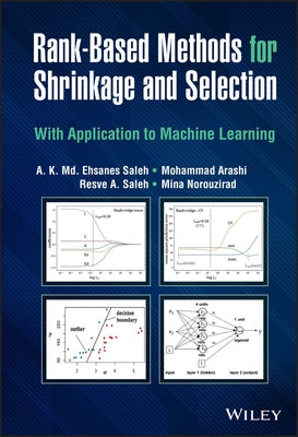 Rank-Based Methods for Shrinkage and Selection by Saleh, A. K. MD Ehsanes