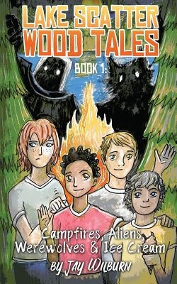 Lake Scatter Wood Tales Book 1 by Wilburn, Jay