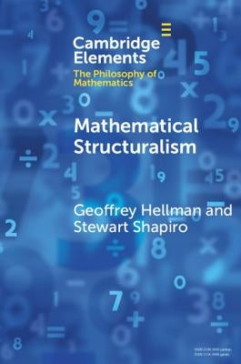 Mathematical Structuralism by Hellman, Geoffrey