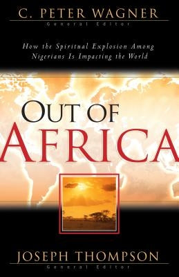 Out of Africa by Wagner, C. Peter