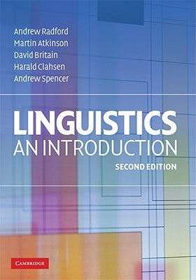 Linguistics: An Introduction by Radford, Andrew