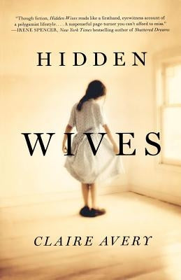 Hidden Wives by Avery, Claire