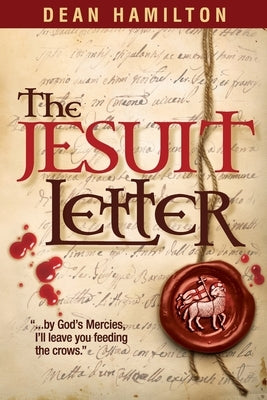 The Jesuit Letter by Hamilton, Dean