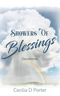 Showers of Blessings by Porter, Cecilia D.