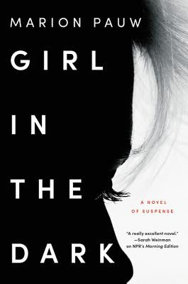 Girl in the Dark by Pauw, Marion