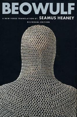 Beowulf: A New Verse Translation by Heaney, Seamus