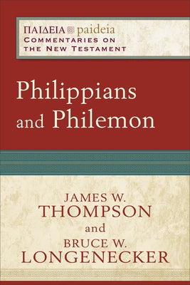 Philippians and Philemon by Longenecker, Bruce W.