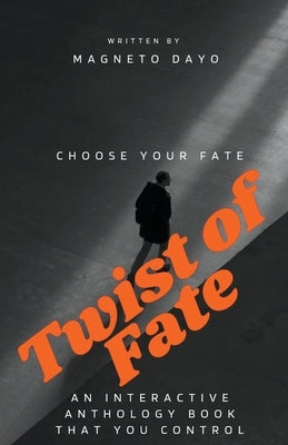 Twist of Fate by Dayo, Magneto