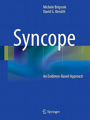 Syncope: An Evidence-Based Approach by Brignole, Michele