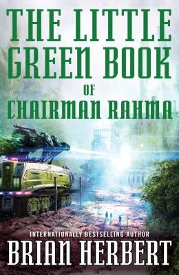 The Little Green Book of Chairman Rahma by Herbert, Brian