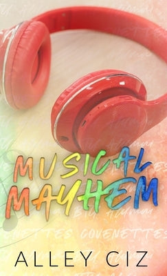 Musical Mayhem: Discreet Special Edition by Ciz, Alley