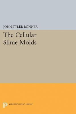 Cellular Slime Molds by Bonner, John Tyler