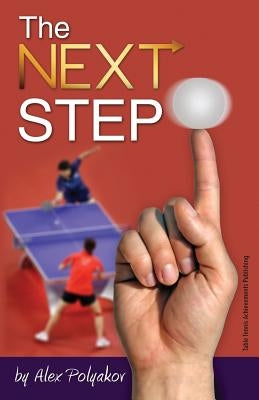 The Next Step by Polyakov, Alex