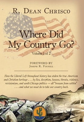 Where Did My Country Go? by Chrisco, R. Dean