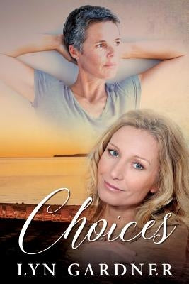 Choices by Gardner, Lyn