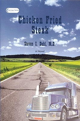 Chicken Fried Steak by Dahl, Steven