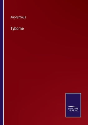 Tyborne by Anonymous