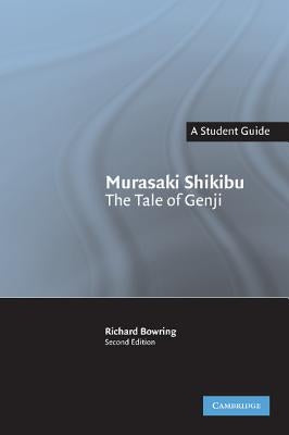 Murasaki Shikibu: The Tale of Genji by Bowring, Richard