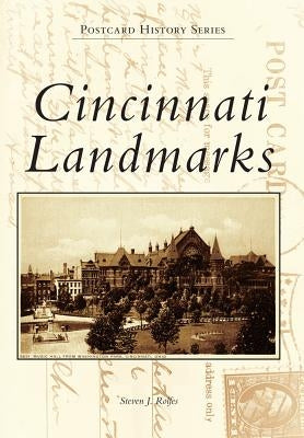 Cincinnati Landmarks by Rolfes, Steven J.