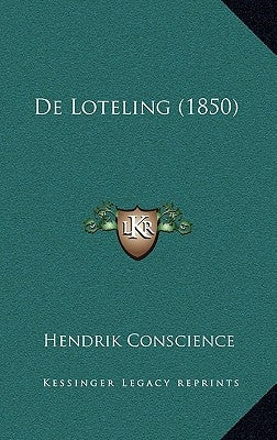 De Loteling (1850) by Conscience, Hendrik