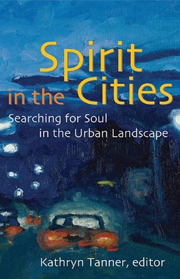 Spirit in the Cities by Briggs, Sheila