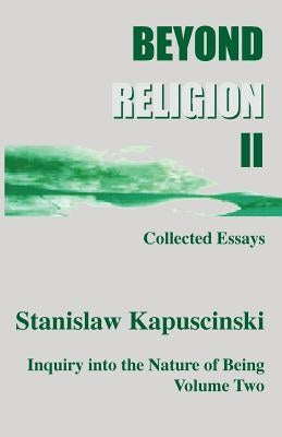 Beyond Religion II by Kapuscinski, Stanislaw