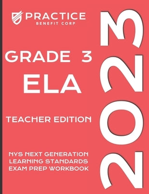 2023 Grade 3 ELA Teacher Edition by Benefit Corp, Practice