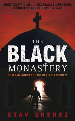 The Black Monastery by Sherez, Stav