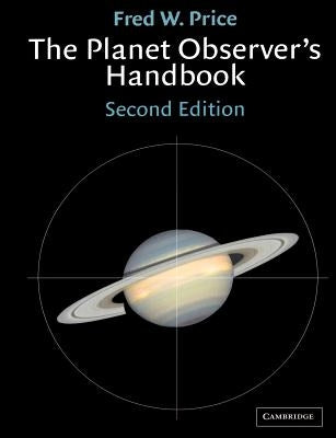 The Planet Observer's Handbook by Price, Fred W.