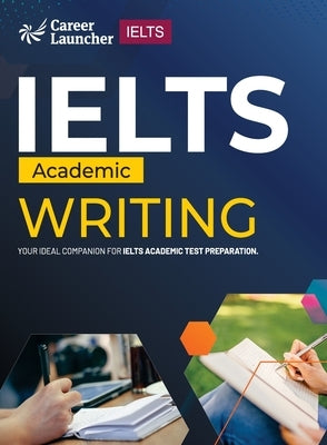 IELTS Academic 2023: Writing by Saviour Eduction Abroad Pvt. Ltd. by Saviour Eduction Abroad Pvt Ltd