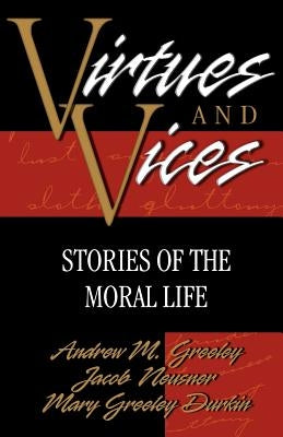 Virtues and Vices by Durkin