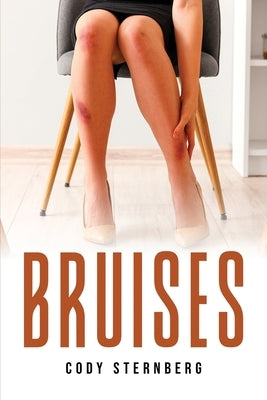 Bruises by Cody Sternberg