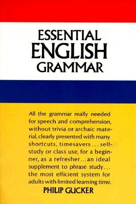 Essential English Grammar by Gucker, Philip