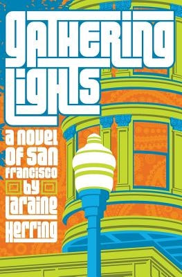 Gathering Lights by Herring, Laraine
