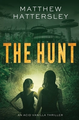 The Hunt by Hattersley, Matthew