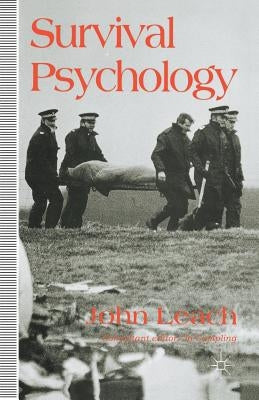 Survival Psychology by Leach, J.