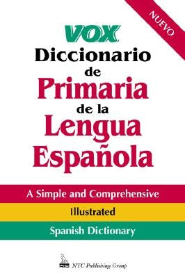 Vox Diccionario de Primaria de la Lengua Española by Vox