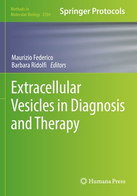 Extracellular Vesicles in Diagnosis and Therapy by Federico, Maurizio