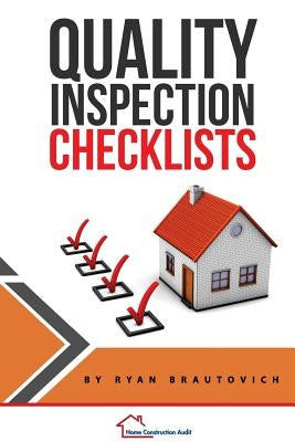 Quality Inspection Checklist by Brautovich, Ryan