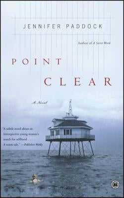 Point Clear by Paddock, Jennifer